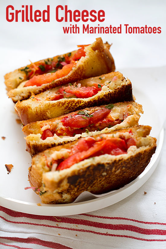 Grilled Cheese with Marinated Tomatoes