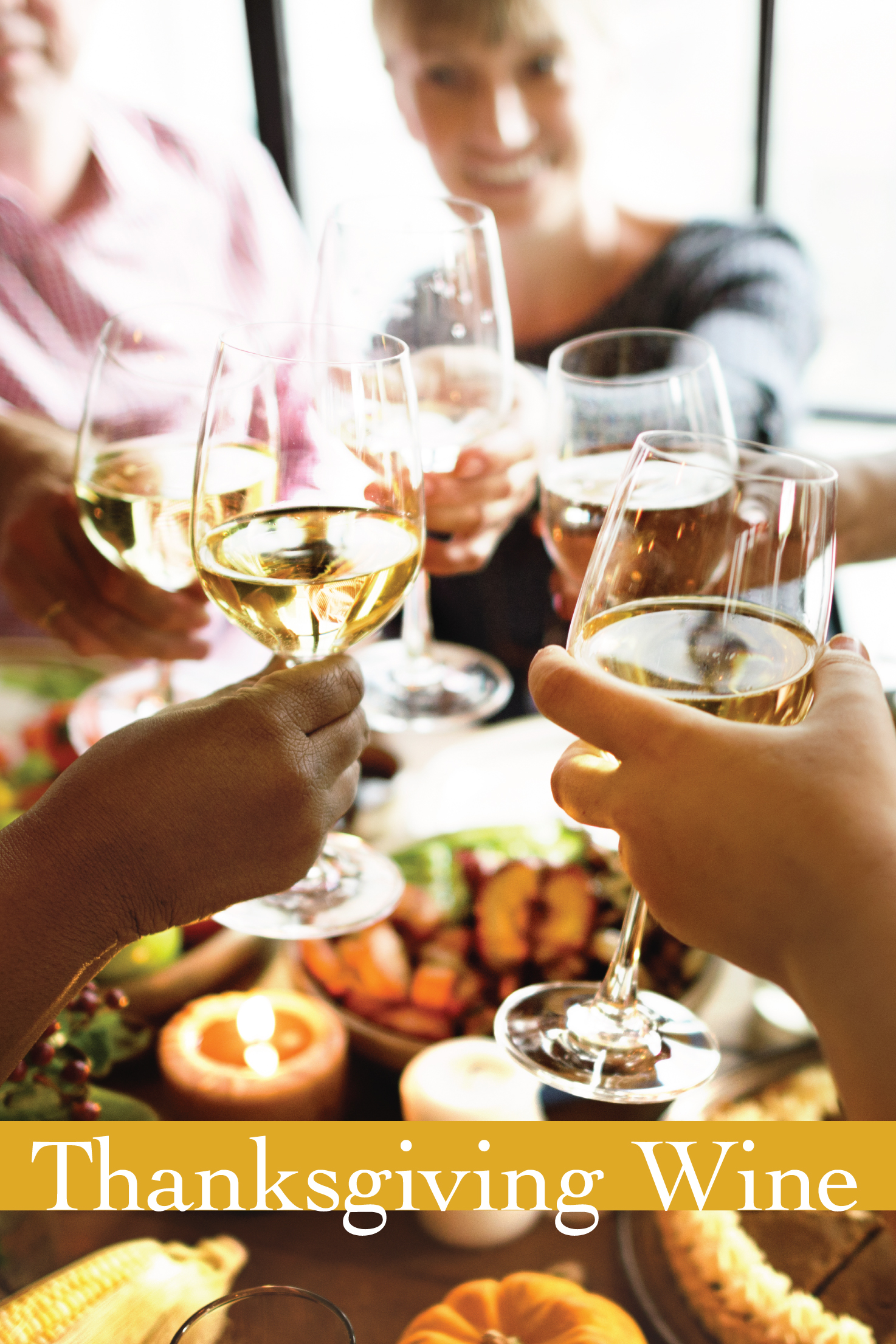 Thanksgiving Wine Tips & Unexpected Pairings