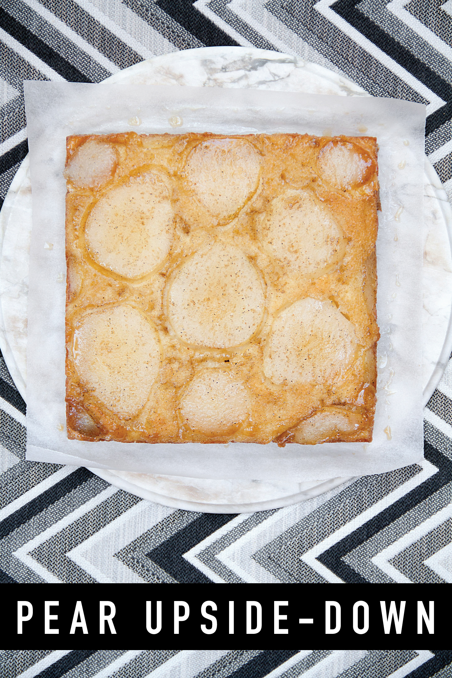 Pear Upside-Down Cake with Maple and Cardamom