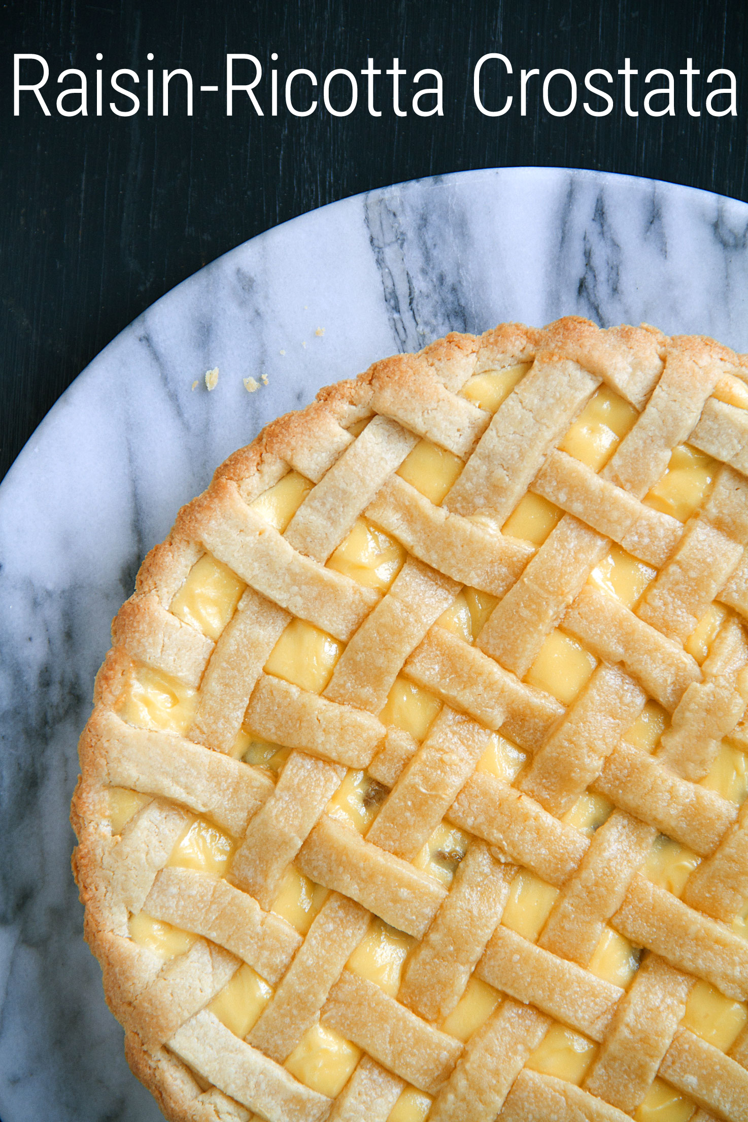 Raisin-Ricotta Crostata