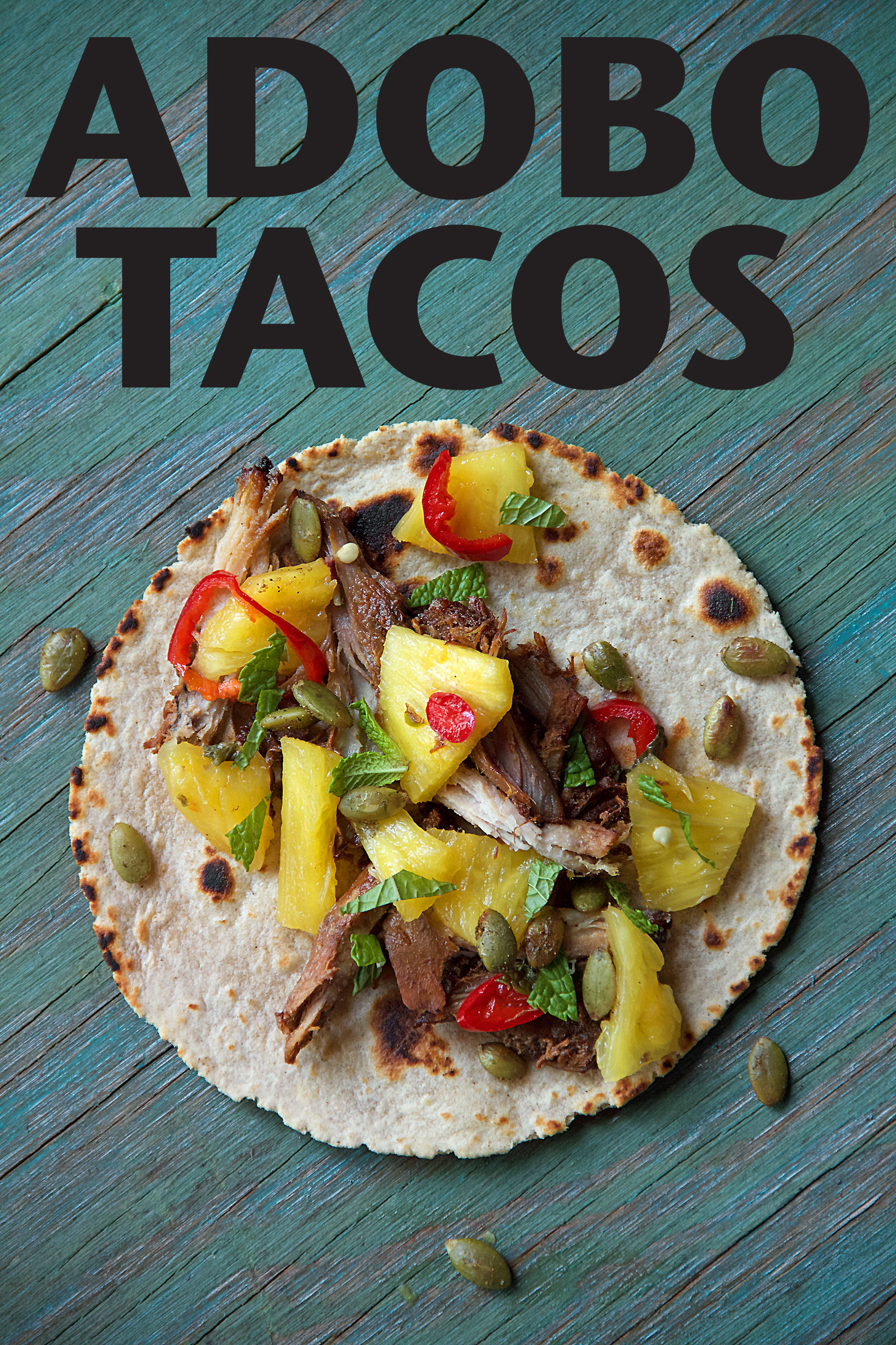 Pork and Pineapple Adobo Tacos